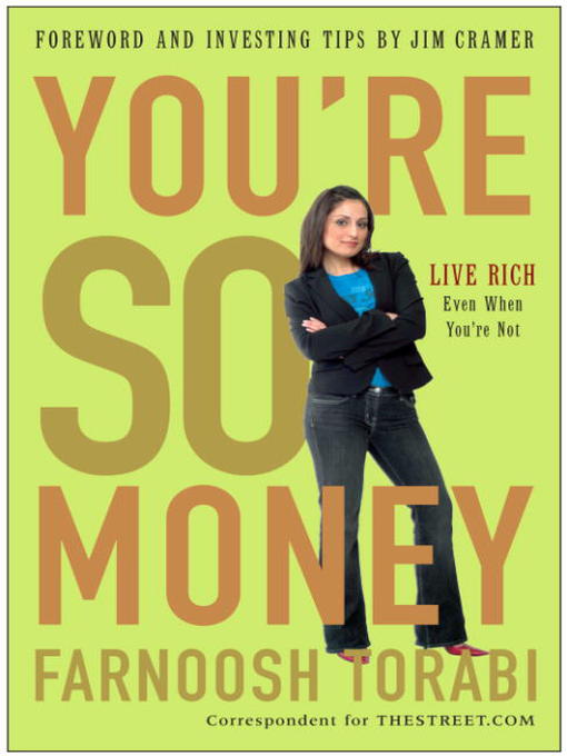 Title details for You're So Money by Farnoosh Torabi - Available